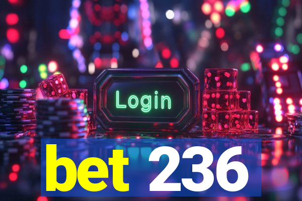 bet 236